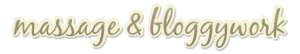 Massage and Bloggywork